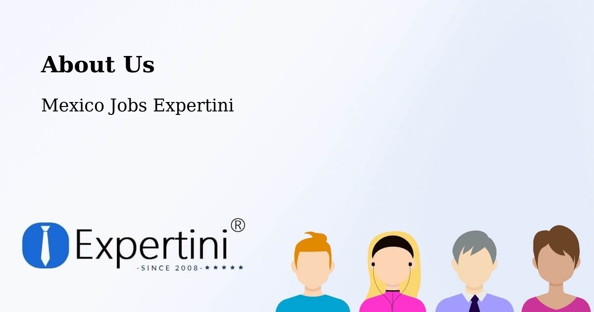 About Expertini Recruitment Platform  – Esteros - Esteros, Mexico Jobs Expertini