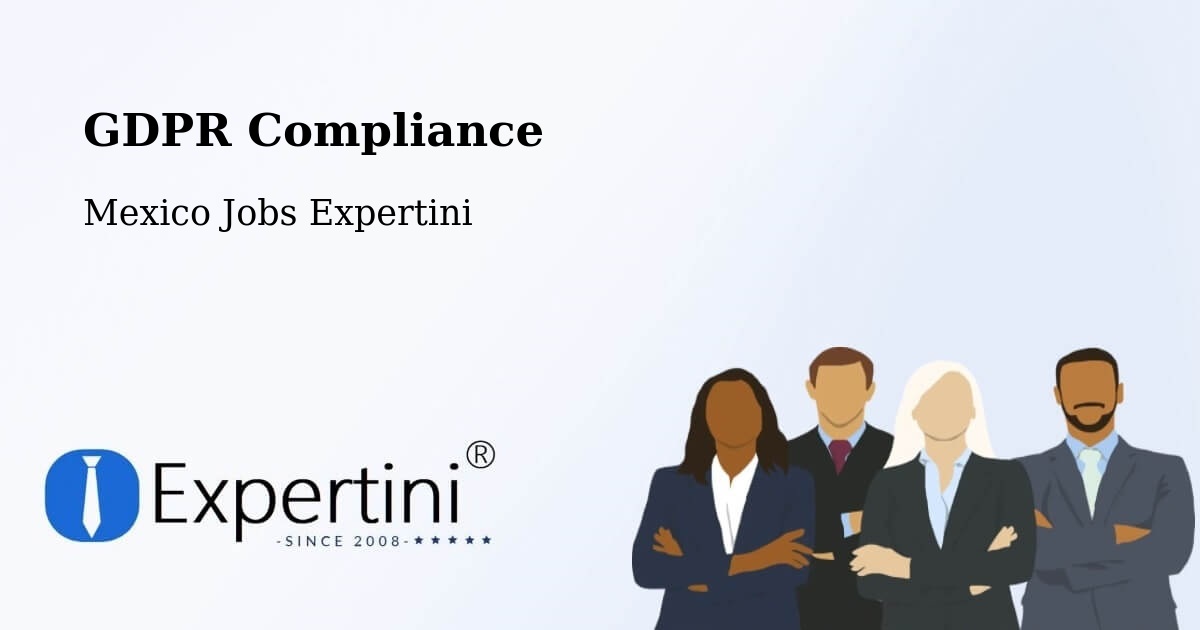 EU GDPR Compliance Statement – Esteros - Mexico Jobs Expertini