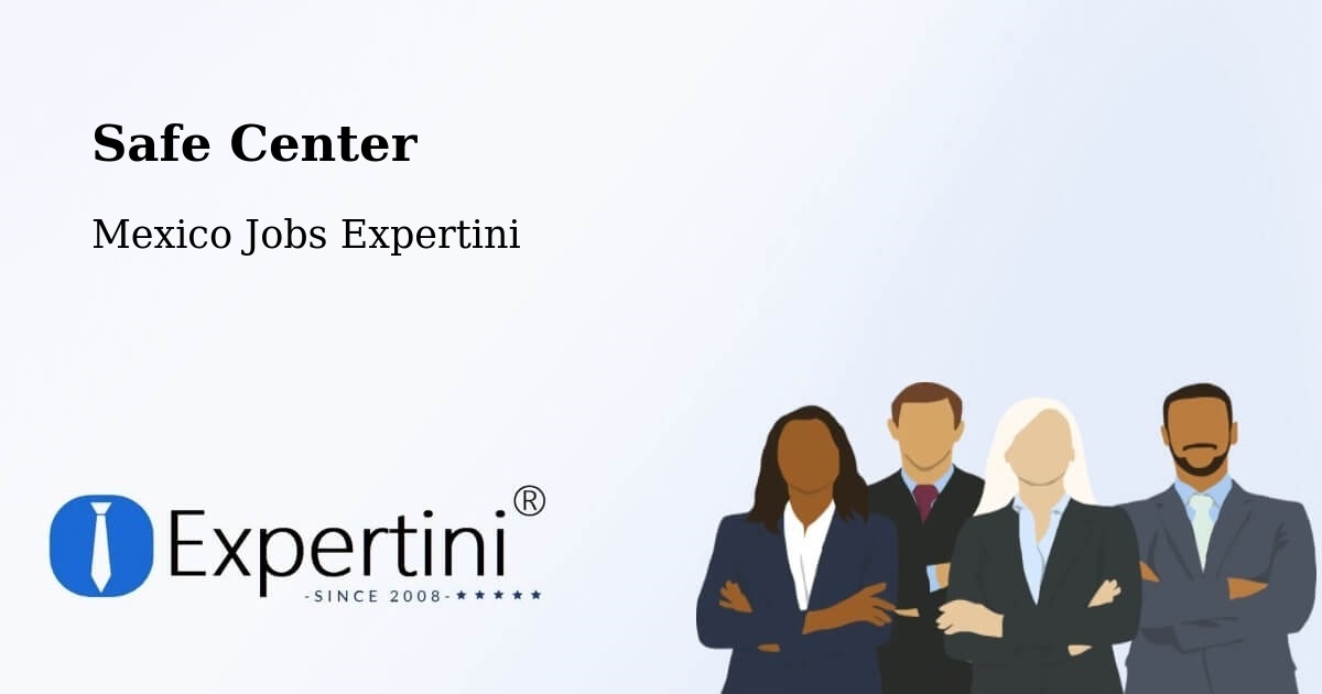 Safety Center – Esteros - Mexico Jobs Expertini
